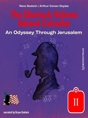 cover image of An Odyssey Through Jerusalem--The Sherlock Holmes Advent Calendar, Day 11 (Unabridged)